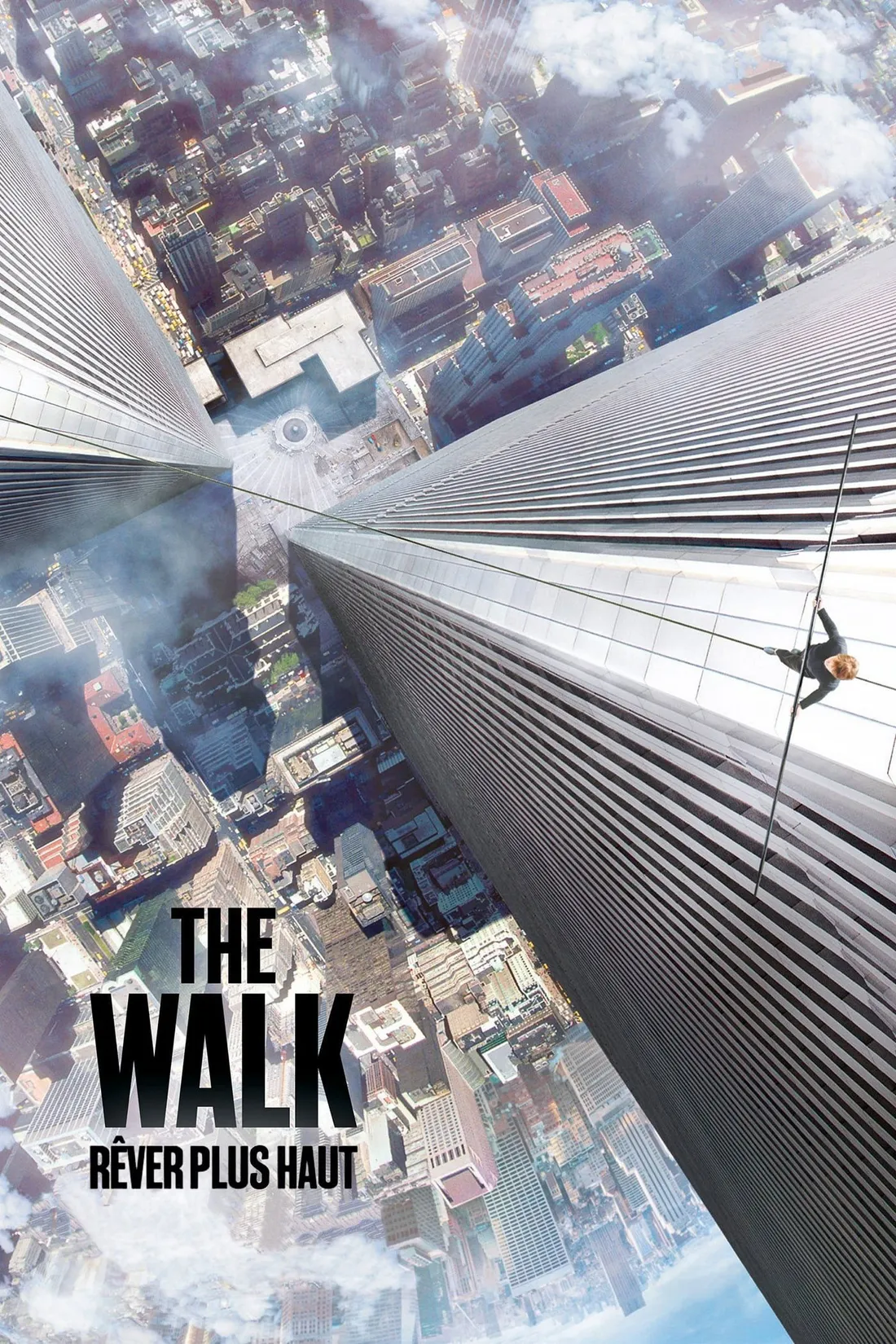 The Walk : Rêver plus haut (2015)